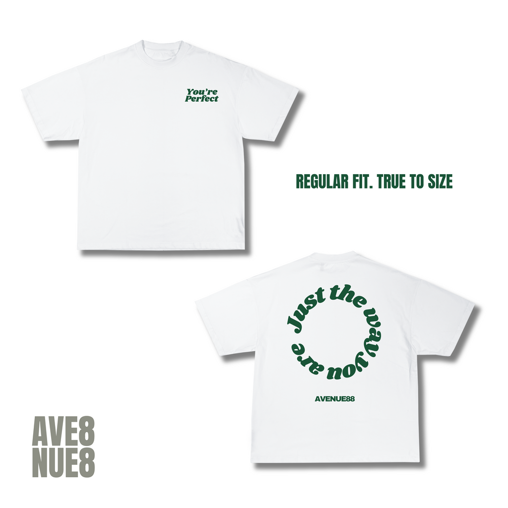 White/ forest green you’re perfect t-shirt