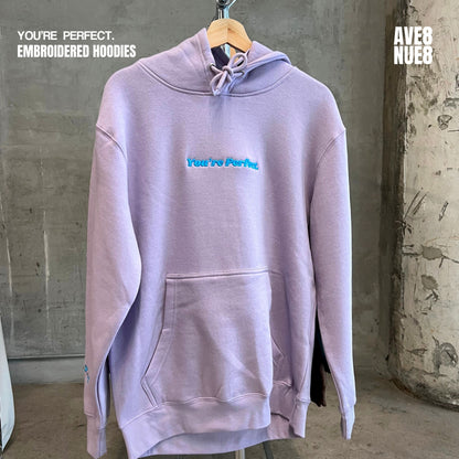 You’re Perfect embroidered hoodie Lavender